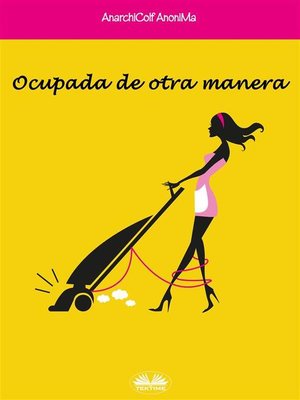 cover image of Ocupada De Otra Manera